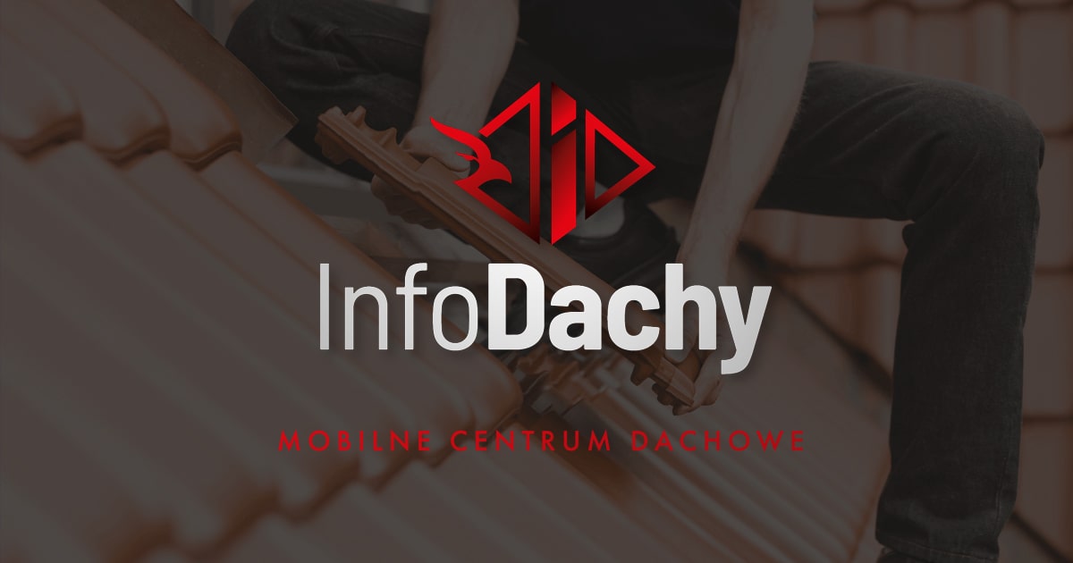 O Firmie - InfoDachy - Mobilne Centrum Dachowe